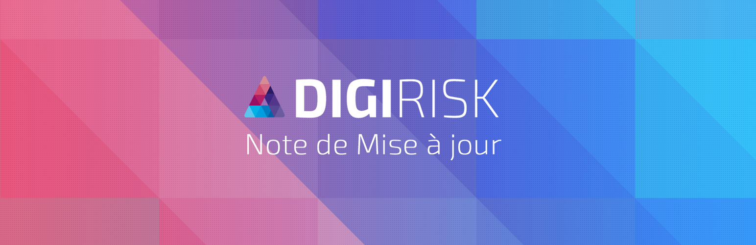 Dev: Mieux comprendre l’édition des risques dans l’application DigiRisk