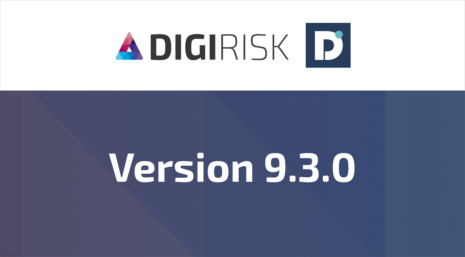 DigiRisk version 9.3.0